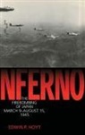 Edwin P Hoyt, Edwin P. Hoyt, Edwin Palmer Hoyt - Inferno