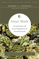 Robert Johnson, Robert A Johnson, Robert A. Johnson - Inner Work