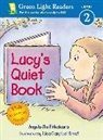 Medearis Angela Shelf Medearis, Angela Shelf Medearis, Lisa Campbell Ernst, Ernst Lisa Campbell Ernst - Lucy's Quiet Book