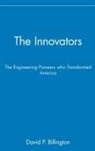 Billington, David P Billington, David P. Billington, BILLINGTON DAVID P - Innovators