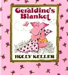 Holly Keller, Keller H., Holly Keller - Geraldine's Blanket