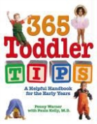 Paula Kelly, Penny Warner, Penny/ Kelly Warner, Bruce Lansky - 365 Toddler Tips
