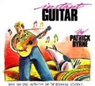 Patrick Byrne, Patrick F. Byrne - Instant Guitar