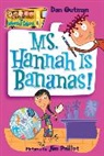 Dan Gutman, Gutman Dan, Jim Paillot, Dan Gutman, Jim Paillot, Paillot Jim - My Weird School #4: Ms. Hannah Is Bananas!