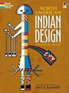 Coloring Books, Paul Kennedy, Paul E. Kennedy, Sidney Ed. Kennedy - North American Indian Design Coloring Book