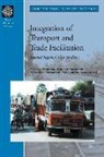 William P. Anderson, T. R. Lakshmanan, Frannie A. Leautier, Uma Subramanian - Integration of Transport and Trade Facilitation