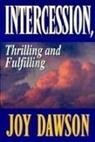 Joy Dawson - Intercession : Thrilling and Fulfilling