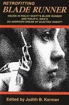 Judith B Kerman, Judith B. Kerman, Judith B. Kerman - Retrofitting Blade Runner