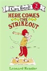 Leonard Kessler, Leonard P. Kessler, Leonard Kessler, Leonard P. Kessler, Harcourt School Publishers - Here Comes the Strikeout
