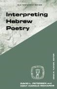 David L Petersen, David L. Petersen, David L./ Richards Petersen, David L Peterson, David L. Peterson, Kent H. Richards... - Interpreting Hebrew Poetry