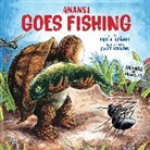 Eric A Kimmel, Eric A. Kimmel, Janet Stevens, Eric A. Kimmel, Janet Stevens - Anansi Goes Fishing