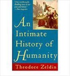 Theodore Zeldin - Intimate history of humanity -an-