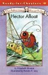 Elizabeth Shreeve, Elizabeth/ Levy Shreeve, Pamela R Levy, Pamela R. Levy - The Adventures of Hector Fuller Hector Afloat