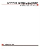 Axelrod, Alan Axelrod, Harry Oster, Walton Rawls - Ace Your Midterms & Finals: Introduction to Physics