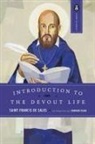 Francis De Sales, Francisco De Sales, Frances Desalers, St Frances Desalers, John K Ryan, John K. Ryan - Introduction to the Devout Life