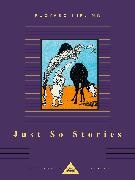 Rudyard Kipling, Rudyard Kipling - Just So Stories