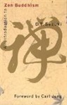 D. T. Suzuki, D.T. Suzuki, Daisetz Teitaro Suzuki, Koichi Ed. S. Ed. Koichi Ed. S. Suzuki, Carl Gustav Jung - Introduction to Zen Buddhism
