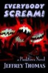 Jeffrey Thomas - Everybody Scream!