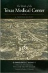 Frederick C. Elliott, Frederick C./ Kellar Elliott, William Henry Kellar - The Birth Of The Texas Medical Center