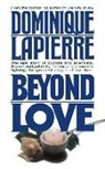D. Lapierre, Dominique Lapierre - Beyond love