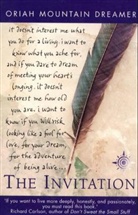 Oriah Mountain Dreamer, Oriah Mountain Dreamer, Oriah mountain dreamer - The Invitation
