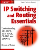 Stephen A. Thomas - Ip Switching and Routing Essentials