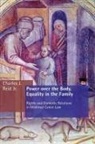 Charles J Reid, Charles J. Reid, Charles J. Reid Jr, Charles J Reid Jr. - Power Over The Body, Equality In The Family