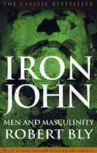 Robert Bly - Iron John