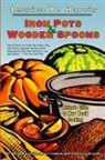 Jessica Harris, Jessica B. Harris, Harris Jessica B. - Iron Pots and Wooden Spoons