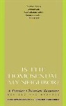 Virginia Ramey Mollenkott, Letha Scanzoni, Letha Dawson Scanzoni, Scanzoni Letha - Is the Homosexual My Neighbor? Revised and Updated