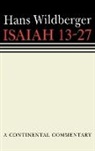 Thomas H Trapp, Thomas H. Trapp, Hans Wildberger, Hans Wilderberger - Isaiah 13-27