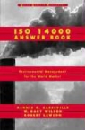 Dennis R. Sasseville, Dennis R. Wilson Sasseville, Dinnis Sasseville, Gary W. Wilson - Iso 14000 Answer Book