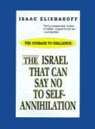 Isaac Elishakoff - The Israel That Can Say No to Self-Annihilation
