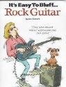Joe Bennet, Joe Bennett - It's Easy to Bluff... Rock Guitar