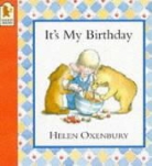 Helen Oxenbury - It's My Birthday