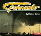 Stephen Kramer - Tornado