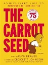 Ruth Krauss, Crockett Johnson, Ruth Krauss - The Carrot Seed