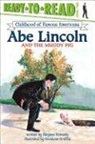 Stephen Krensky, Gershom Griffith, Greshom Griffith - Abe Lincoln and the Muddy Pig