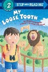 Stephen Kensky, Stephen Krensky, Hideko Takahashi, Hideko Takahashi - My Loose Tooth