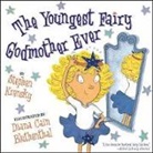 Diana Cain Bluthenthal, Stephen Krensky, Krensky Stephen, Diana Cain Bluthenthal, Bluthenthal Diana Cain - The Youngest Fairy Godmother Ever