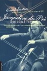 Carol Easton, Easton Carol - Jacqueline Du Pré