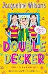 Jacqueline Wilson, Sue Heap, Nick Sharratt - Jacqueline Wilson's Double Decker
