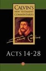 John Calvin, David W. Torrance - The Acts of the Apostles 14-28