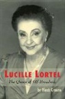 Alexis Greene - Lucille Lortel