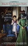 Stephanie Barron - Jane and the Wandering Eye