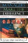 Darlene Leiding - Managers Make the Difference