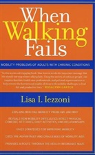 Lisa Iezzoni, Lisa I. Iezzoni - When Walking Fails