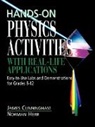Cunningham, James Cunningham, James B. Cunningham, Herr, Norman Herr - Hands-On Physics Activities with Real-Life Applications