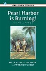 Kathleen V Kudlinski, Kathleen V. Kudlinski, Kathleen V./ Himler Kudlinski, Ronald Himler - Pearl Harbor Is Burning!