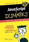 Dummies Press, Dummies Technology Press, Vander Veer, Ea Vander Veer, Emily A Vander Veer, Emily A. Vander Veer... - Javascript for Dummies Quick Reference